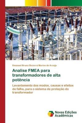 Analise FMEA para transformadores de alta potencia - Emanuel Bruno Bezerra Marins de Araujo - cover
