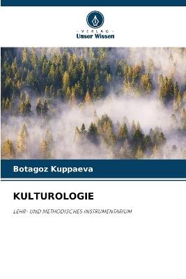Kulturologie - Botagoz Kuppaeva - cover