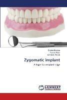 Zygomatic implant - Chetan Krishna,Pranav Mody,Abhishek Ghosh - cover