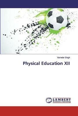 Physical Education XII - Varinder Singh - cover