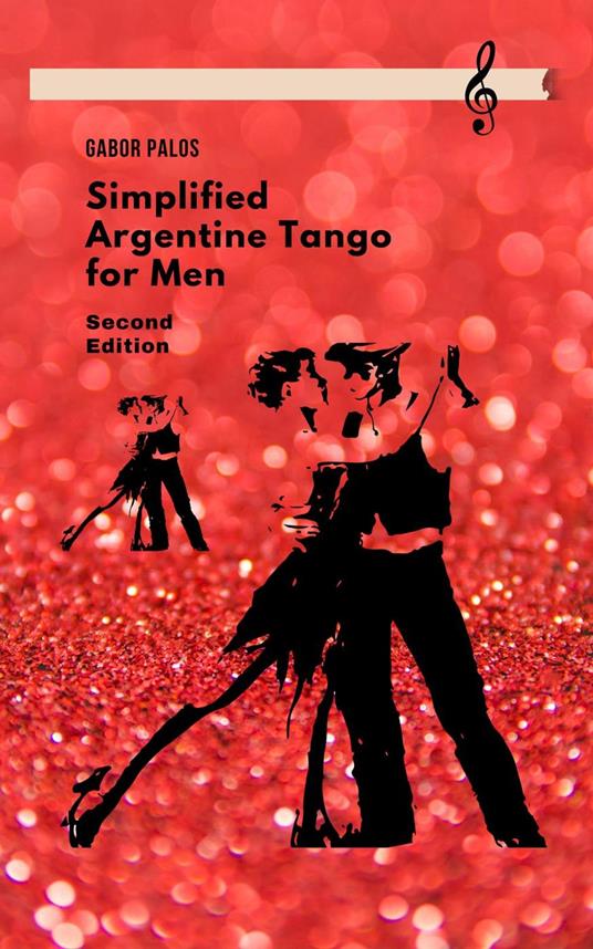 Simplified Argentine Tango for Men