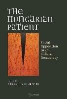 The Hungarian Patient: Social Opposition to an Illiberal Democracy