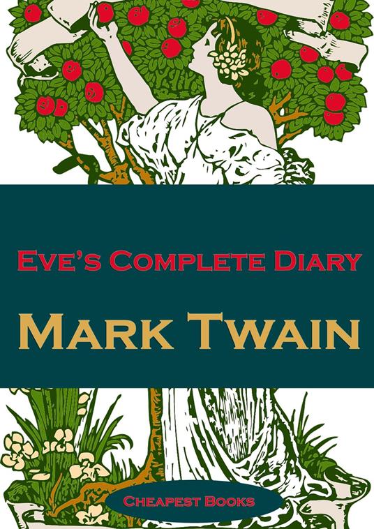 Eve's Complete Diary