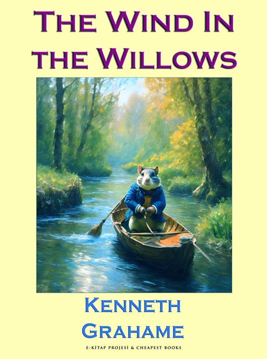 The Wind In the Willows - Kenneth Grahame - ebook