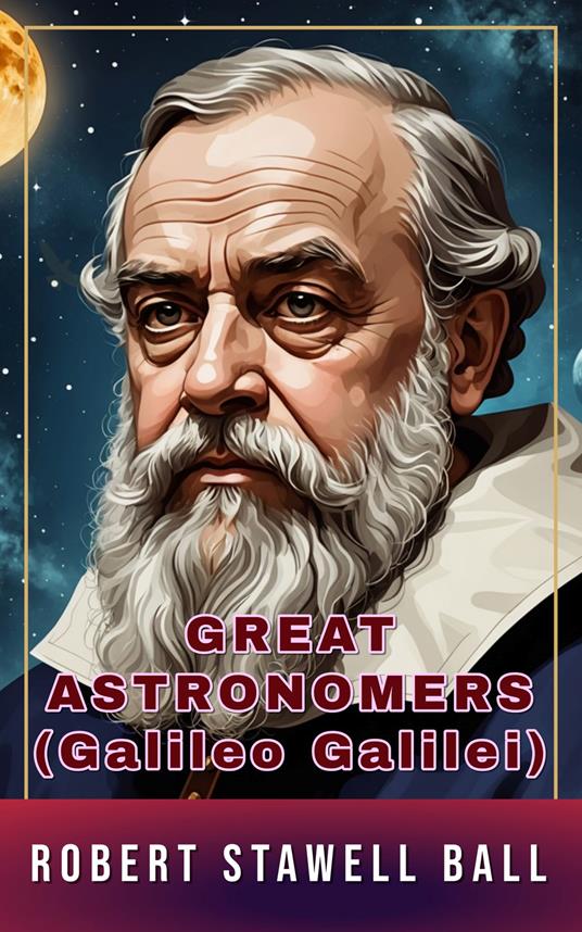 Great Astronomers