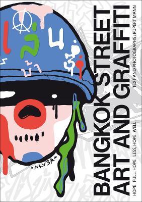 Bangkok Street Art and Graffiti - Rupert Mann - cover