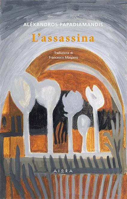 L'assassina - Alexandros Papadiamantis - copertina