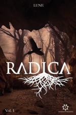 Radica. Vol. 1