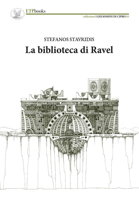 La biblioteca di Ravel - Stefanos Stavridis - copertina