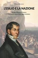 L' esilio e la nazione. Alerino Palma di Cesnola e la nascita dello stato greco moderno