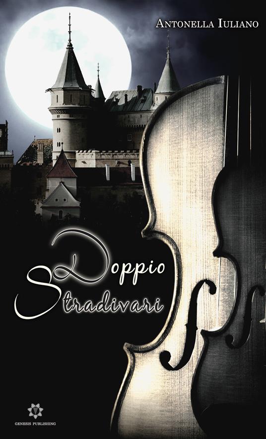 Doppio Stradivari - Antonella Iuliano - copertina