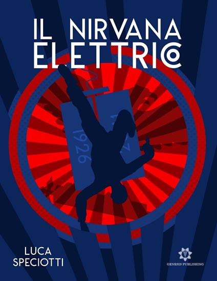 Il Nirvana elettrico - Speciotti Luca - ebook