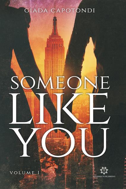 Someone like you. Vol. 1 - Giada Capotondi - copertina