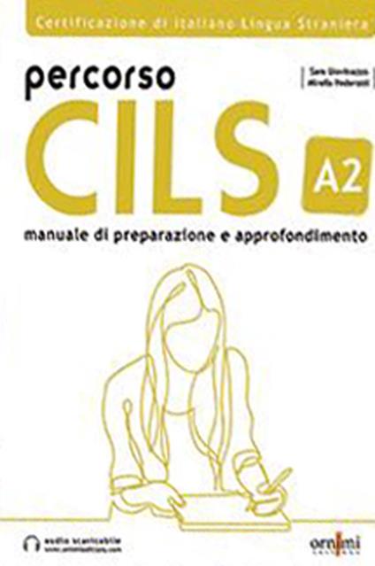 Percorso CILS A2. Test di preparazione. Con audio scaricabile - Sara Giovinazzo,Mirella Pederzoli - copertina