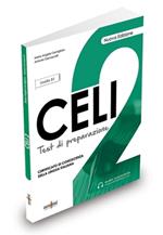 Celi 2.Test di preparazione. Livello intermedio B1. Con audio online