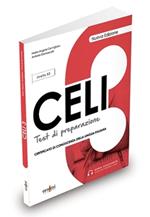 Celi 3. Test di preparazione. Livello intermedio B2. Nuova ediz. Con File audio per il download