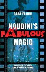 Houdini's Fabulous Magic