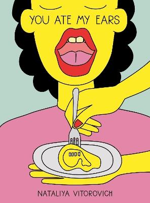 You Ate My Ears - Nataliya Vitorovich - cover