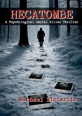 Hecatombe: A psychological thriller - Michael Siaterlis - cover