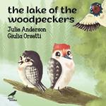 The Lake of the Woodpeckers