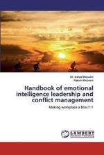 Handbook of emotional intelligence leadership and conflict management