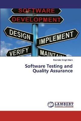 Software Testing and Quality Assurance - Ravinder Singh Mann - cover