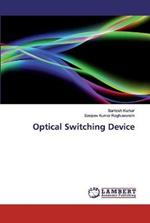 Optical Switching Device