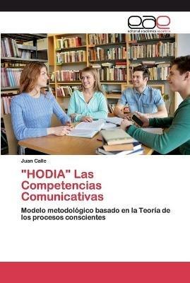HODIA Las Competencias Comunicativas - Juan Calle - cover