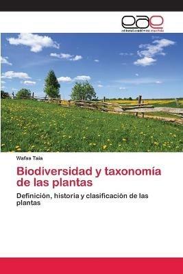 Biodiversidad y taxonomia de las plantas - Wafaa Taia - cover