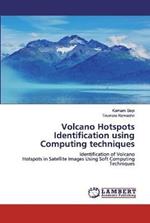 Volcano Hotspots Identification using Computing techniques