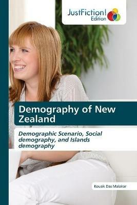 Demography of New Zealand - Kousik Das Malakar - cover
