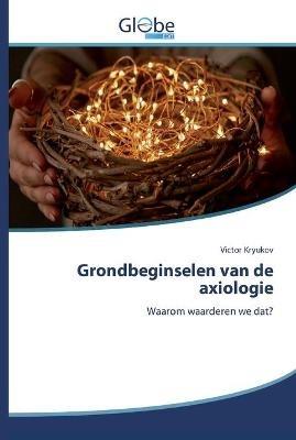 Grondbeginselen van de axiologie - Victor Kryukov - cover