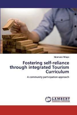 Fostering self-reliance through integrated Tourism Curriculum - Mzamane Nhlapo - cover
