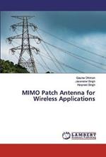 MIMO Patch Antenna for Wireless Applications