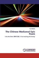The Chinese Mediaeval Epic Poem