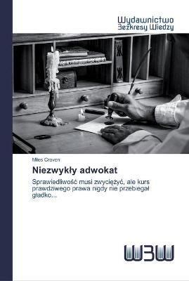 Niezwykly adwokat - Miles Craven - cover