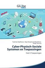 Cyber-Physisch-Sociale Systemen en Toepassingen