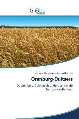 Orenburg-Duitsers - Andrew Tikhomirov,Leonid Reizich - cover
