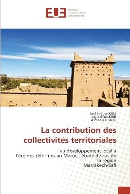 La contribution des collectivités territoriales - Saif Eddine Jorji,Layla Boulkhir,Asmae Atitaou - cover