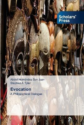 Evocation - Abdel Hernández San Juan,Stephen A Tyler - cover