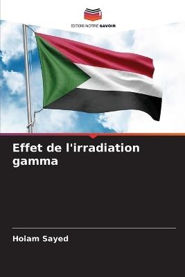 Effet de l'irradiation gamma - Hoiam Sayed - cover
