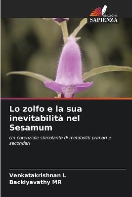 Lo zolfo e la sua inevitabilità nel Sesamum - Venkatakrishnan L - cover