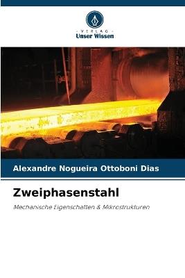 Zweiphasenstahl - Alexandre Nogueira Ottoboni Dias - cover
