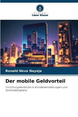 Der mobile Geldvorteil - Ronald Neva Nayeja - cover