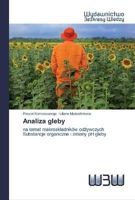 Analiza gleby - Pascal Komezusenge,Liliane Mukeshimana - cover