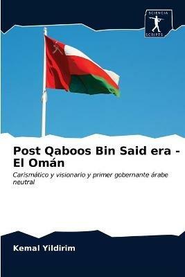 Post Qaboos Bin Said era - El Oman - Kemal Yildirim - cover