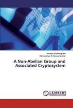A Non-Abelian Group and Associated Cryptosystem