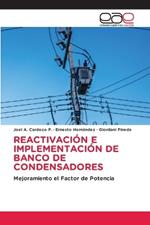 Reactivación E Implementación de Banco de Condensadores