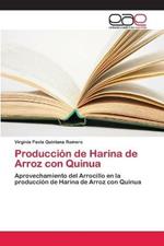 Produccion de Harina de Arroz con Quinua