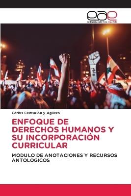 Enfoque de Derechos Humanos Y Su Incorporaci?n Curricular - Carlos Centuri?n - cover